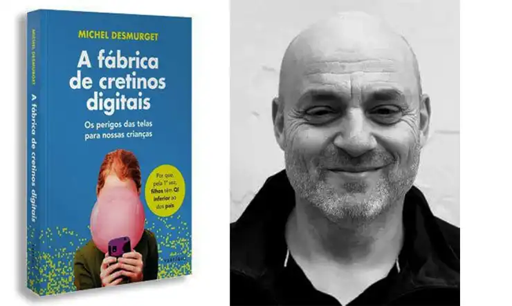Capa do livro "A fábrica de cretinos digitais" do autor, Michel Desmurget.
